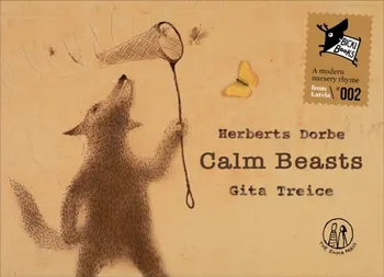 Calm Beasts, Paperback/Herberts Dorbe