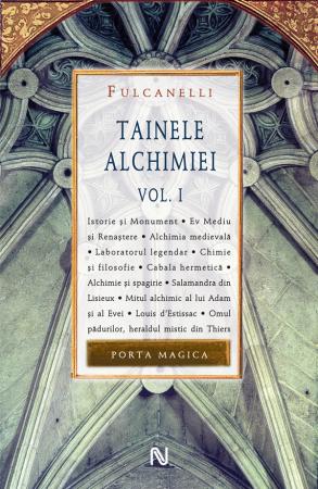 Tainele Alchimiei (vol. I)