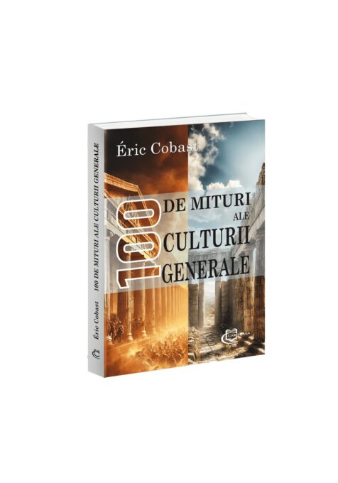 100 de mituri ale culturii generale