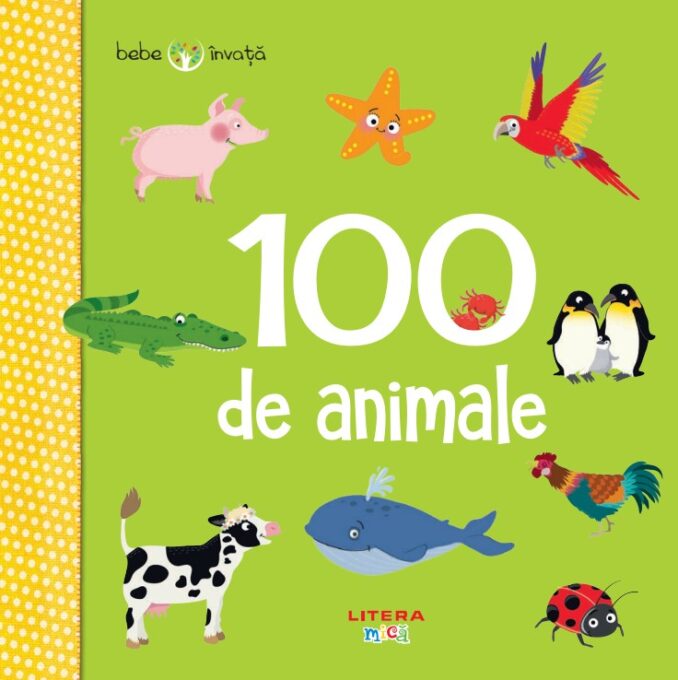 Duden. 100 de animale. Bebe invata Duden. 100 de animale. Bebe invata