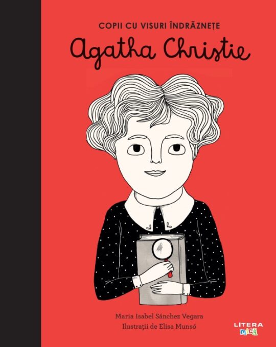 Agatha Christie. Volumul 10. Copii cu visuri indraznete Agatha Christie. Volumul 10. Copii cu visuri indraznete
