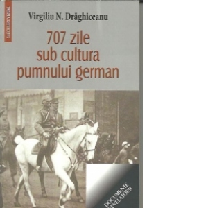 707 zile sub cultura pumnului german