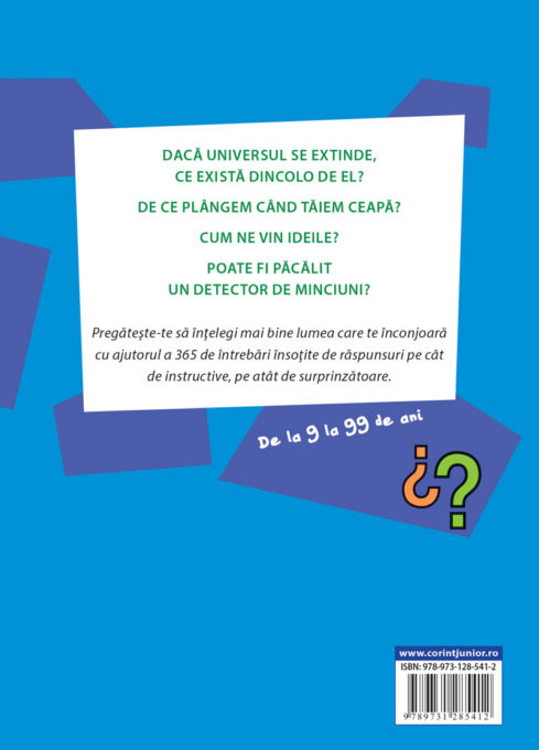 365 de întrebări şi răspunsuri pentru a înţelege lumea 2 365 de întrebări şi răspunsuri pentru a înţelege lumea - imagine 2