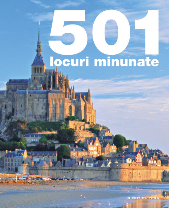 501 locuri minunate 501 locuri minunate