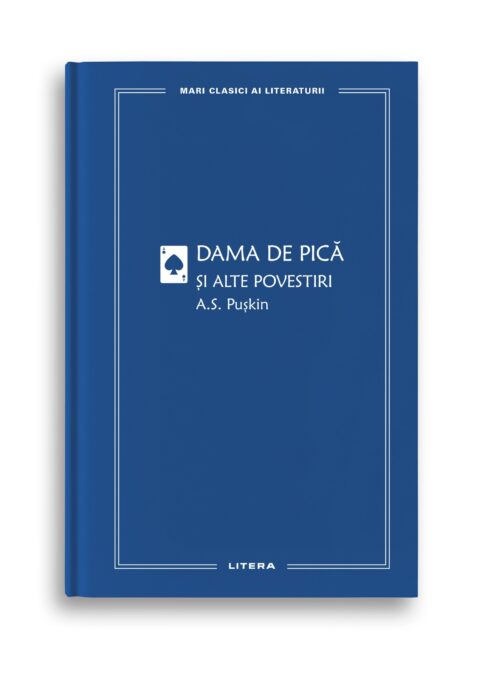 Dama de pica si alte povestiri (vol. 56) Dama de pica si alte povestiri (vol. 56)