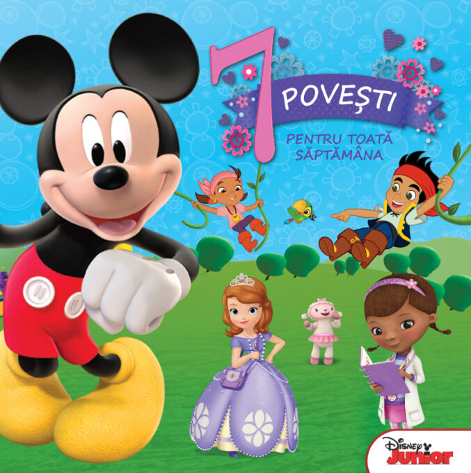Disney Junior. 7 povești pentru toată săptămâna Disney Junior. 7 povești pentru toată săptămâna