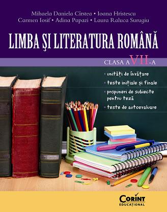 LIMBA ŞI LITERATURA ROMÂNĂ CLASA a VII-a LIMBA ŞI LITERATURA ROMÂNĂ CLASA a VII-a