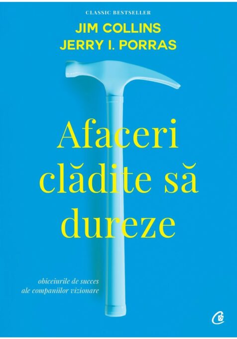 Afaceri cladite sa dureze Afaceri cladite sa dureze