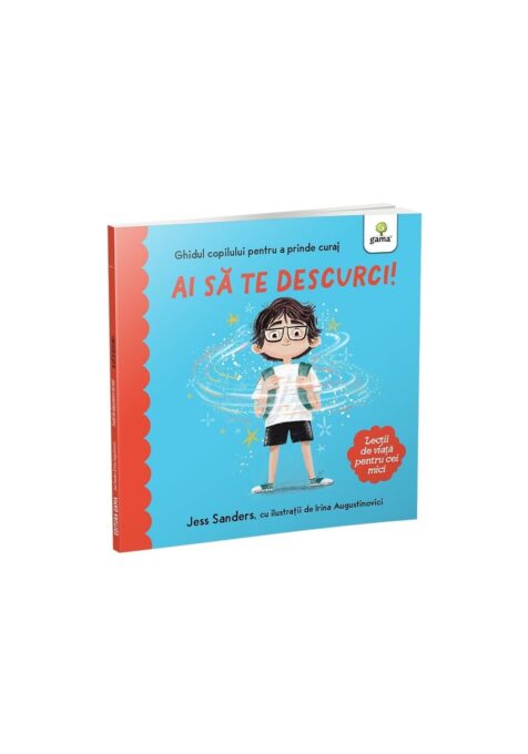 Ai sa te descurci! Ai sa te descurci!