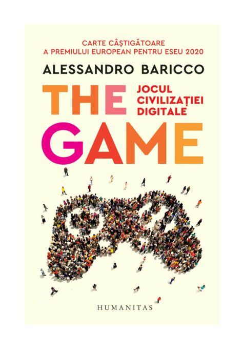 The Game. Jocul civilizatiei digitale The Game. Jocul civilizatiei digitale