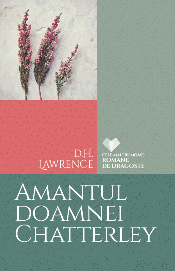 Amantul doamnei Chatterley Amantul doamnei Chatterley