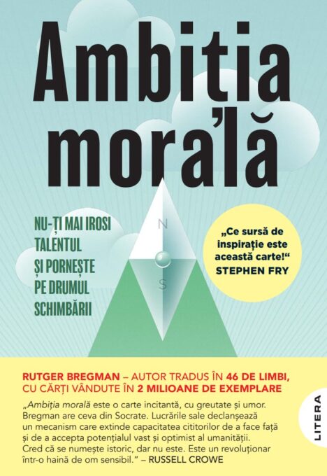 Ambitia morala. Nu-ti mai irosi talentul si porneste pe drumul schimbarii Ambitia morala. Nu-ti mai irosi talentul si porneste pe drumul schimbarii