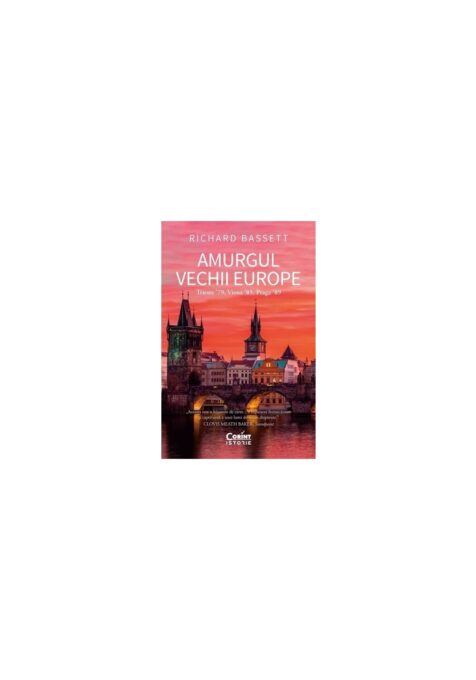 Amurgul Vechii Europe. Trieste ʼ79, Viena ʼ85, Praga ʼ89. Amurgul Vechii Europe. Trieste ʼ79, Viena ʼ85, Praga ʼ89.