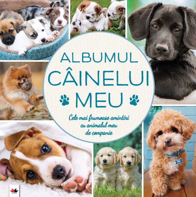 Albumul câinelui meu. Cele mai frumoase amintiri cu animalul meu de companie Albumul câinelui meu. Cele mai frumoase amintiri cu animalul meu de companie