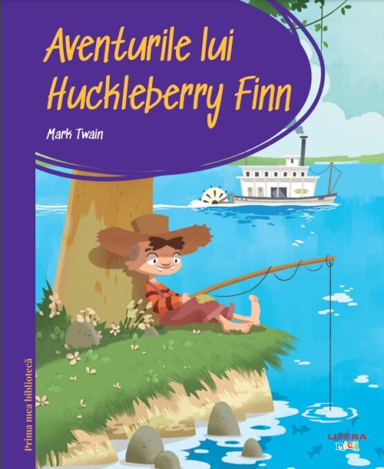 Prima mea biblioteca. Aventurile lui Huckleberry Finn (vol. 16) Prima mea biblioteca. Aventurile lui Huckleberry Finn (vol. 16)