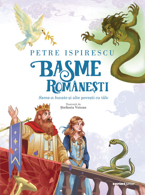 Basme românești. Sarea-n bucate și alte povești cu tâlc Basme românești. Sarea-n bucate și alte povești cu tâlc