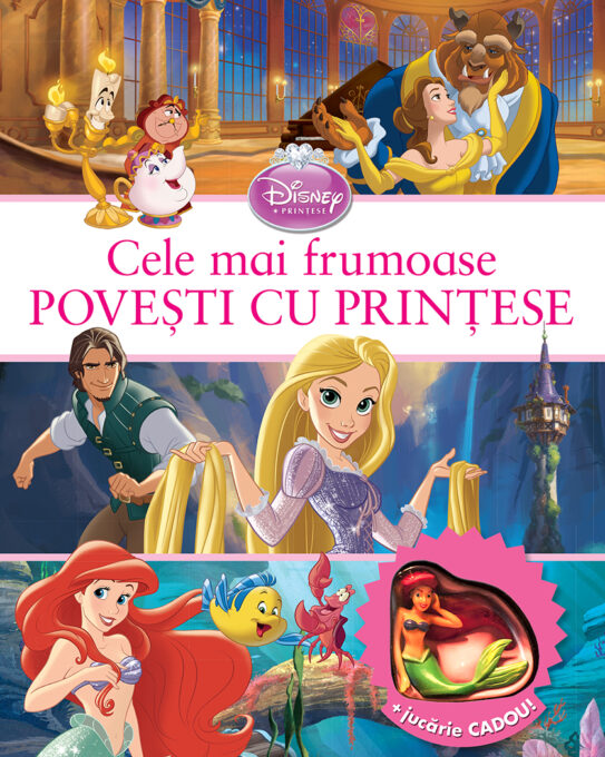 Cele mai frumoase povești cu prințese (conține o jucărie cadou) Cele mai frumoase povești cu prințese (conține o jucărie cadou)