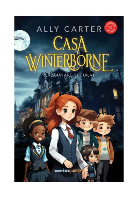 Casa Winterborne. Razbunare si curaj Casa Winterborne. Razbunare si curaj