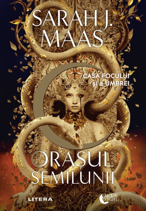 Orasul Semilunii. Casa Focului si a Umbrei Orasul Semilunii. Casa Focului si a Umbrei