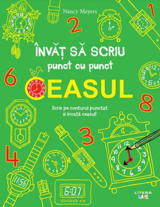 Invat sa scriu punct cu punct. Ceasul 1 Invat sa scriu punct cu punct. Ceasul