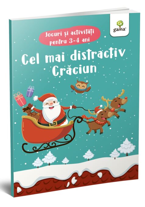 Cel mai distractiv Crăciun. Jocuri și activități pentru 3-4 ani Cel mai distractiv Crăciun. Jocuri și activități pentru 3-4 ani