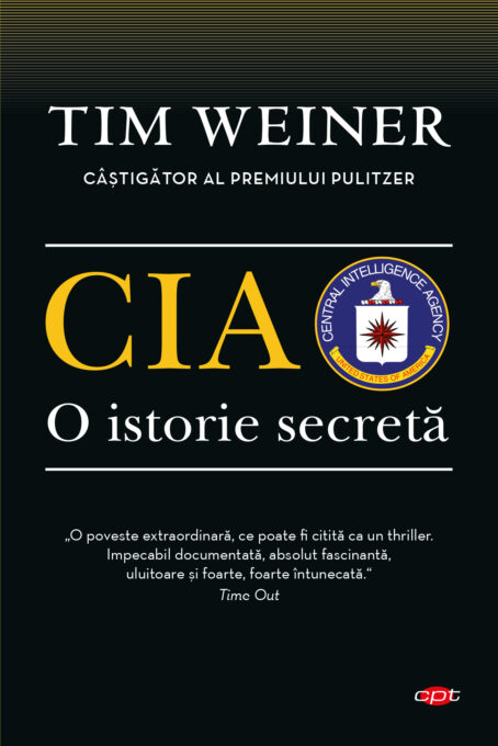 CIA. O istorie secretă. Vol. 55 CIA. O istorie secretă. Vol. 55