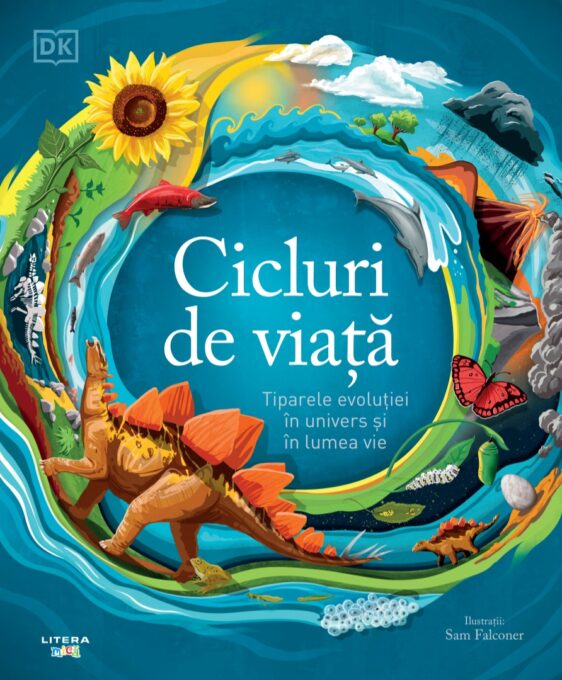 Cicluri de viata. Tiparele evolutiei in univers si in lumea vie Cicluri de viata. Tiparele evolutiei in univers si in lumea vie