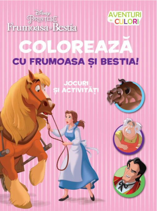 Disney. Prințese. Frumoasa și Bestia. Colorează cu Frumoasa și Bestia!