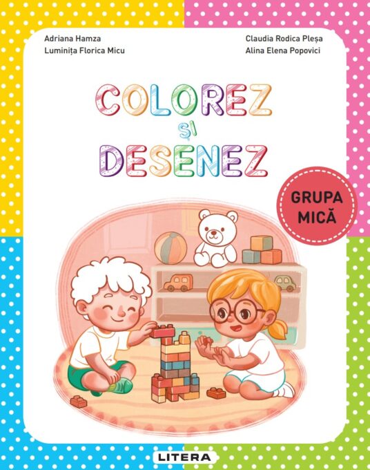 Colorez si desenez. Grupa mica