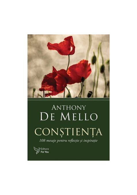 Constienta:108 mesaje pentru reflectie si inspiratie Constienta:108 mesaje pentru reflectie si inspiratie