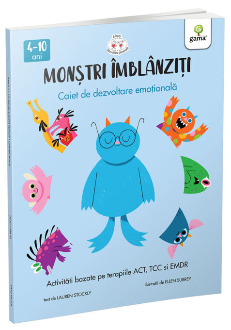 Monstri imblanziti – Activitati bazate pe terapiile ACT, CBT si EMDR
