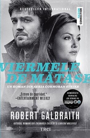 Viermele de mătase – Robert Galbraith Viermele de mătase – Robert Galbraith