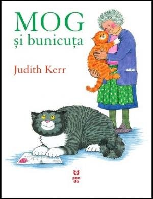 MOG și bunicuța – Judith Kerr MOG și bunicuța – Judith Kerr