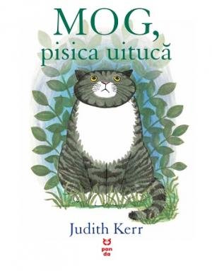 MOG, pisica uitucă – Judith Kerr MOG, pisica uitucă – Judith Kerr