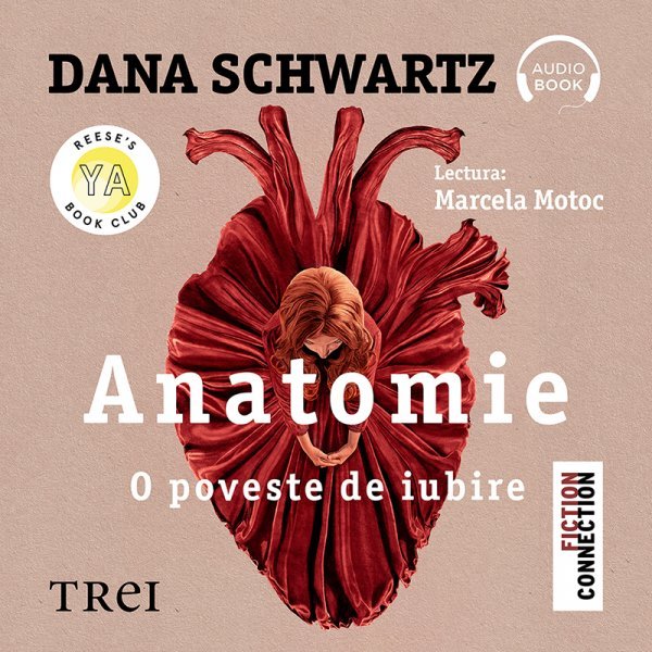 Anatomie. O poveste de iubire – Audiobook – Dana Schwartz Anatomie. O poveste de iubire – Audiobook – Dana Schwartz