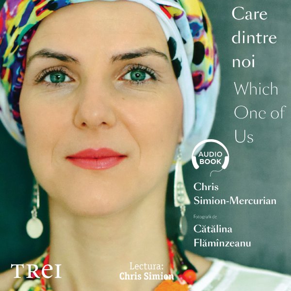 Care dintre noi / Which One of Us – Audiobook – Chris Simion – Mercurian Care dintre noi / Which One of Us – Audiobook – Chris Simion – Mercurian