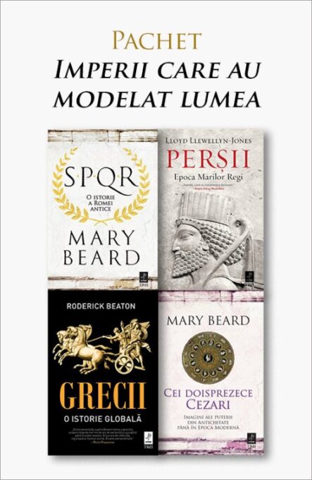 Pachet Imperii care au modelat lumea. SPQR/Perșii/Grecii/Cei doisprezece Cezari – Mary Beard Pachet Imperii care au modelat lumea. SPQR/Perșii/Grecii/Cei doisprezece Cezari – Mary Beard