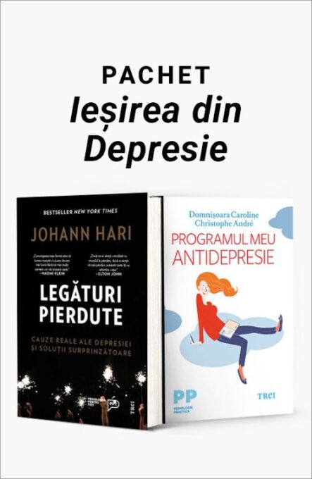 Pachet Ieșirea din Depresie. Legături pierdute/Programul meu antidepresie – Johann Hari Pachet Ieșirea din Depresie. Legături pierdute/Programul meu antidepresie – Johann Hari