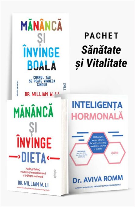 Pachet Sănătate și Vitalitate. Mănâncă și învinge boala/Mănâncă și învinge dieta/Inteligența hormonală – Dr. William W. Li Pachet Sănătate și Vitalitate. Mănâncă și învinge boala/Mănâncă și învinge dieta/Inteligența hormonală – Dr. William W. Li