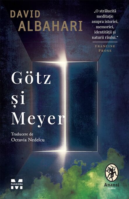 Götz și Meyer – David Albahari Götz și Meyer – David Albahari