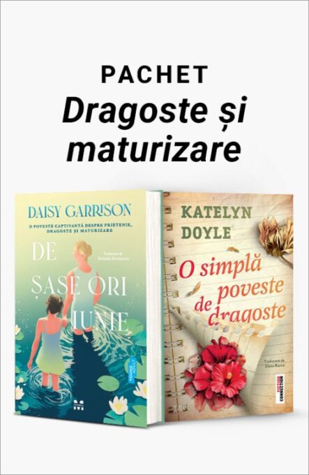 Pachet Dragoste și maturizare. De șase ori iunie/O simplă poveste de dragoste – Daisy Garrison Pachet Dragoste și maturizare. De șase ori iunie/O simplă poveste de dragoste – Daisy Garrison