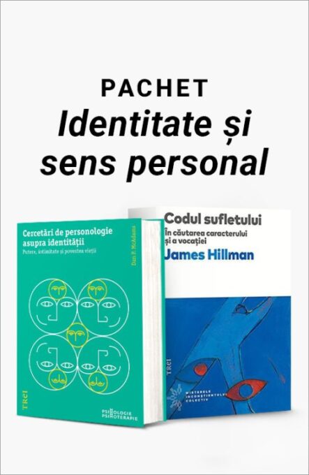 Pachet Identitate și sens personal. Cercetări de personologie asupra identității/Codul sufletului – Dan P. McAdams Pachet Identitate și sens personal. Cercetări de personologie asupra identității/Codul sufletului – Dan P. McAdams