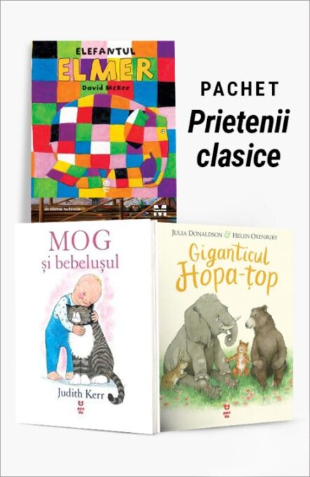 Pachet Prietenii clasice. Elefantul Elmer/MOG și bebelușul/Giganticul Hopa-țop – David McKee Pachet Prietenii clasice. Elefantul Elmer/MOG și bebelușul/Giganticul Hopa-țop – David McKee