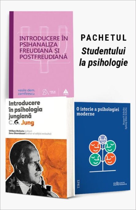 Pachetul Studentului la psihologie. Introducere în psihanaliza freudiană și postfreudiană/Introducere în psihologia jungiană/O istorie a psihologiei moderne