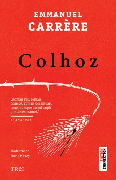 Colhoz – Emmanuel Carrère Colhoz – Emmanuel Carrère