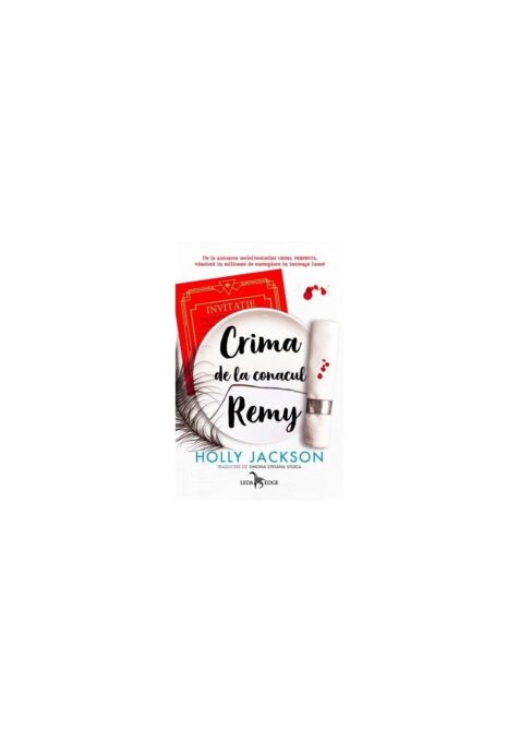 Crima de la conacul Remy (o nuvela prequel din seria „Crima perfecta”) Crima de la conacul Remy (o nuvela prequel din seria „Crima perfecta”)