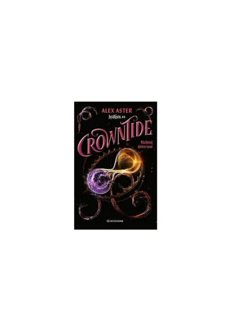 Crowntide. Razboiul dintre lumi. Seria Lightlark vol. 4 Crowntide. Razboiul dintre lumi. Seria Lightlark vol. 4