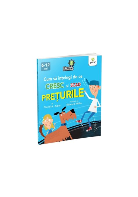 Cum sa intelegi de ce cresc si scad preturile Cum sa intelegi de ce cresc si scad preturile