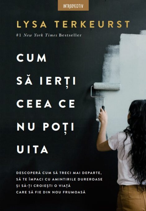 Cum sa ierti ceea ce nu poti uita Cum sa ierti ceea ce nu poti uita