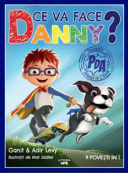 Ce va face Danny? 9 povesti in 1 Ce va face Danny? 9 povesti in 1